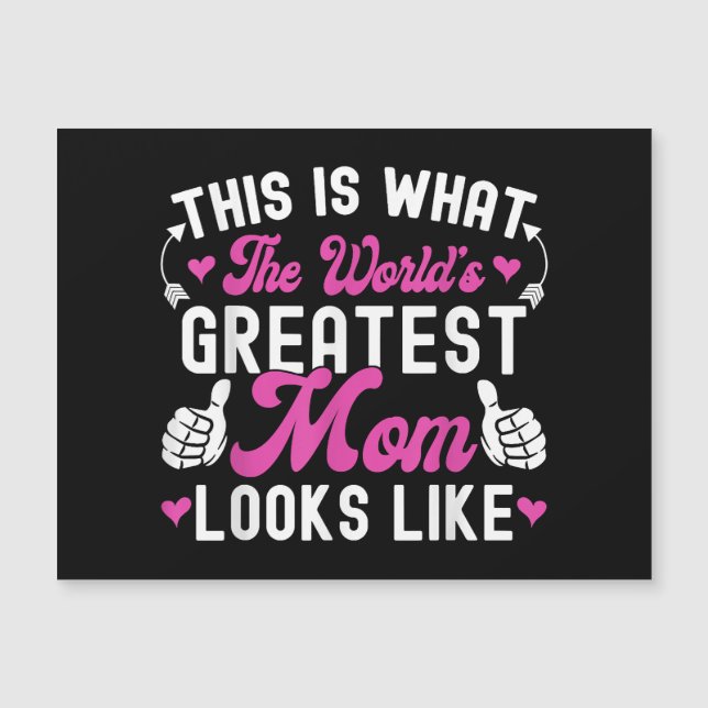 This Is What World's Greatest Mom Looks Like Mothe (Front)
