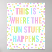 https://rlv.zcache.com/this_is_where_the_fun_stuff_happens_playroom_poster-r661f3bd47f764baf99edc70703429e34_wva_8byvr_200.jpg