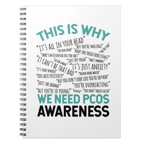 This Is Why We Need PCOS Awareness Notebook