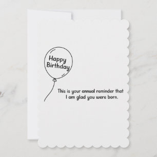 This Is Your Annual Reminder Funny Birthday Invitation
