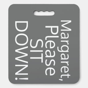 This is Your Seat Personalized Fun Stadium Cushion