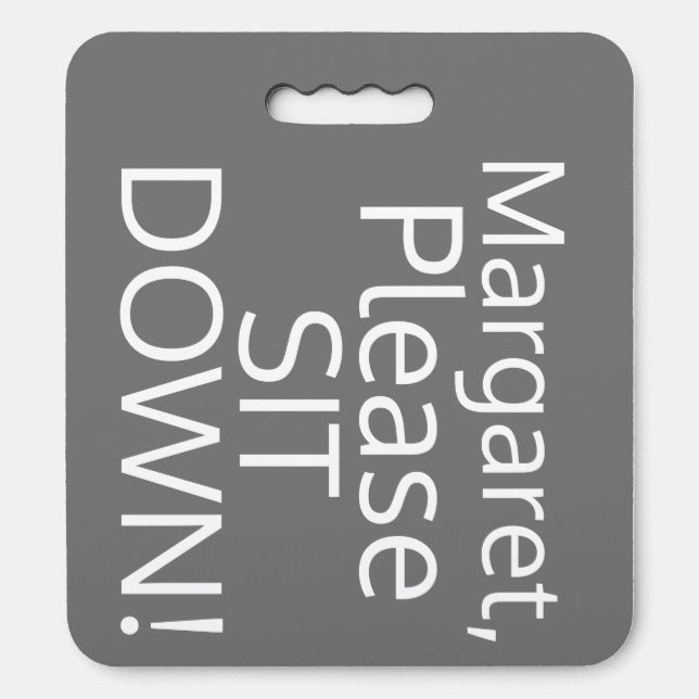 This is Your Seat Personalized Fun Stadium Cushion (Front Vertical)