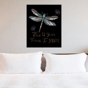 This Is Your Time Quote Script Dragonfly Dandelion Poster