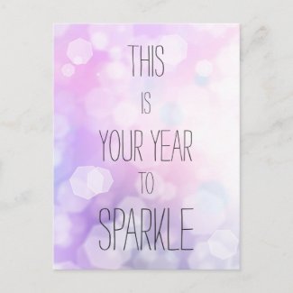 This is Your Year to Sparkle  - Purple Glitter