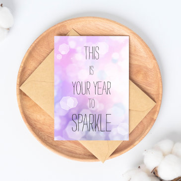 This is Your Year to Sparkle  - Purple Glitter