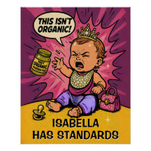"This Isn’t Organic!" Diva Baby – Funny Pop Poster
