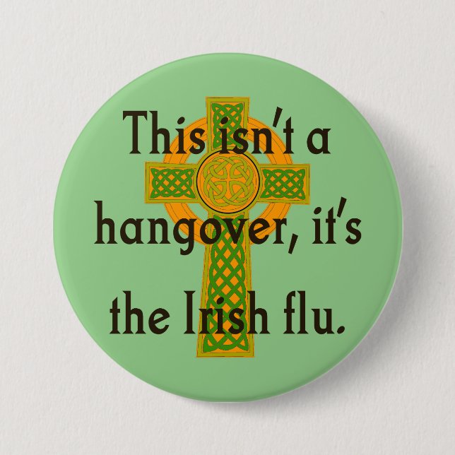 This Isn't A Hangover - Irish Quote  Button (Front)