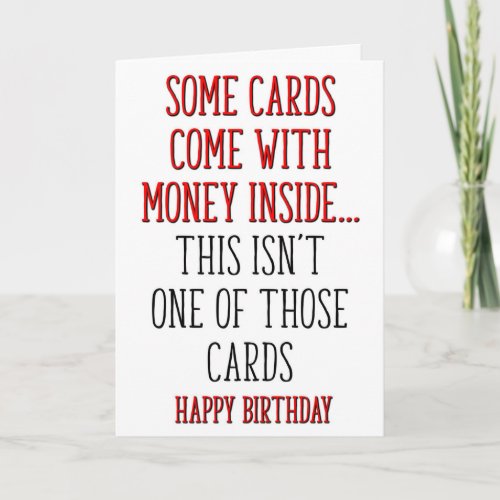 This Isnt One Of Those Cards Funny Birthday Card