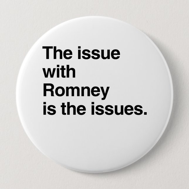 This issue with Romney is the issues.png Button (Front)