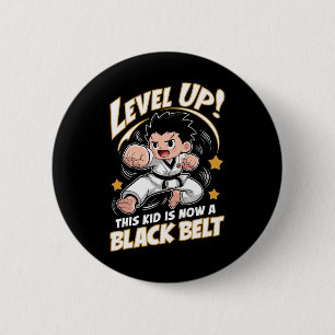 This Kid Is Now A Black Belt Karate Hapkido Award  Button