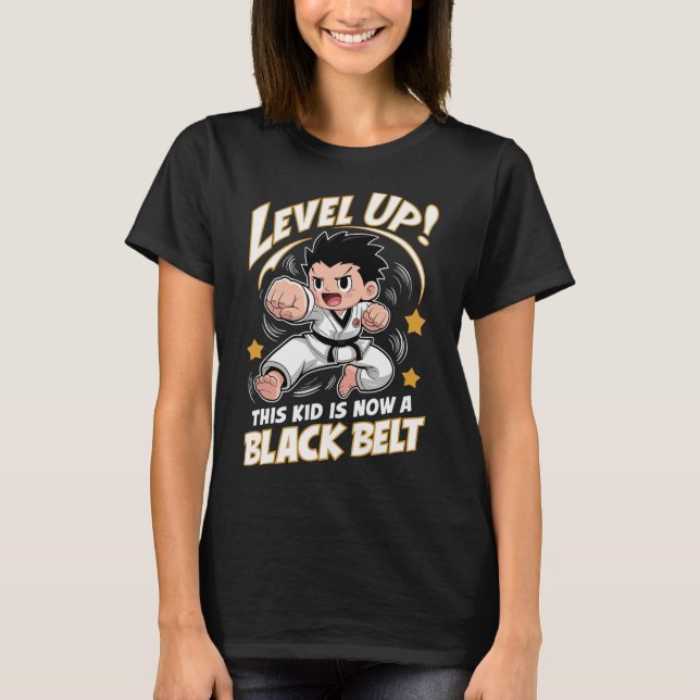 This Kid Is Now A Black Belt Karate Hapkido Award  T-Shirt (Front)