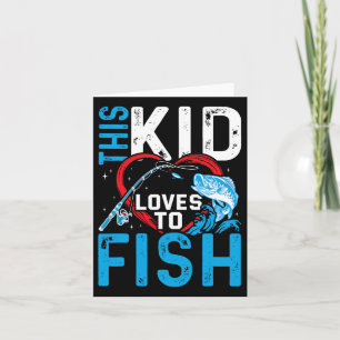 This Kid Loves To Fish Fishing Boys Card