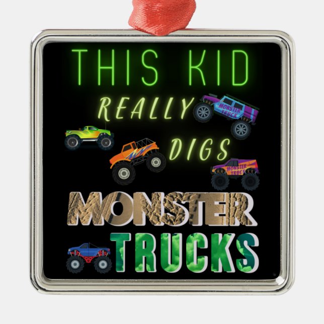 This Kid Really Digs Monster Trucks Metal Ornament (Front)