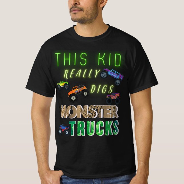 This Kid Really Digs Monster Trucks T-Shirt (Front)