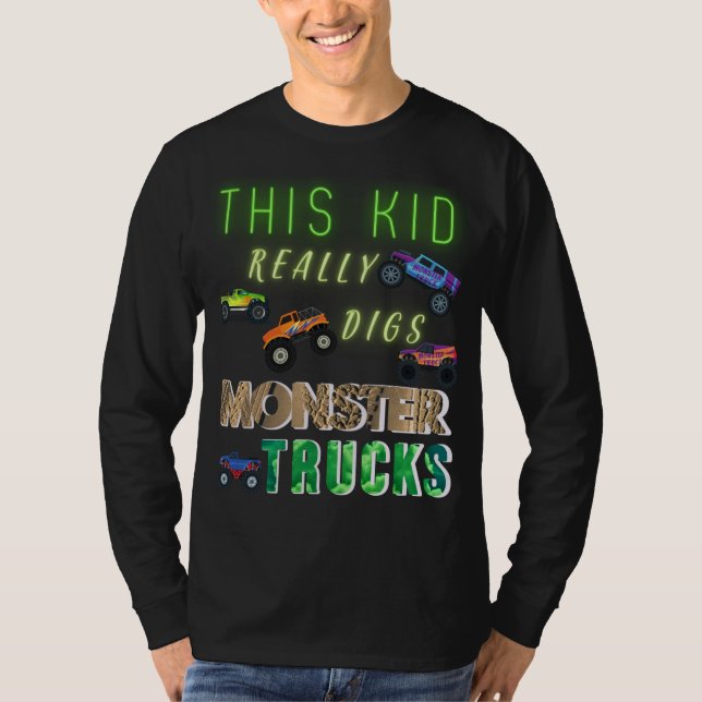 This Kid Really Digs Monster Trucks T-Shirt (Front)