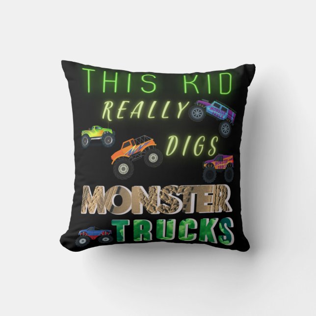 This Kid Really Digs Monster Trucks Throw Pillow (Front)