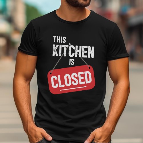 This Kitchen Is Closed Sign Funny Pickleball T_Shirt