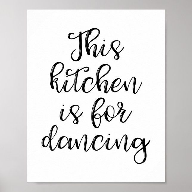This Kitchen Is For Dancing Poster (Front)