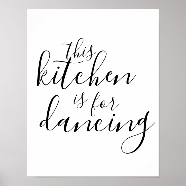 This Kitchen is for Dancing typography wall poster (Front)