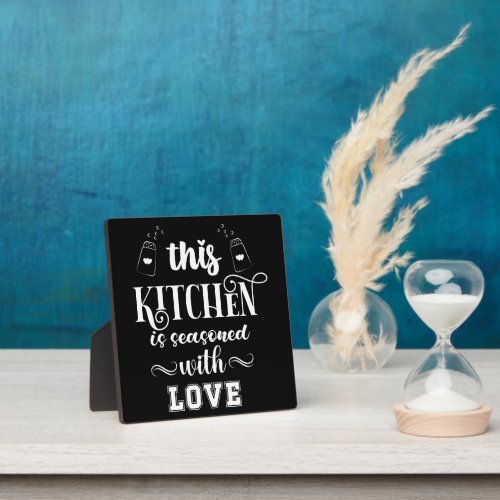 This Kitchen Is Seasoned With Love  Plaque