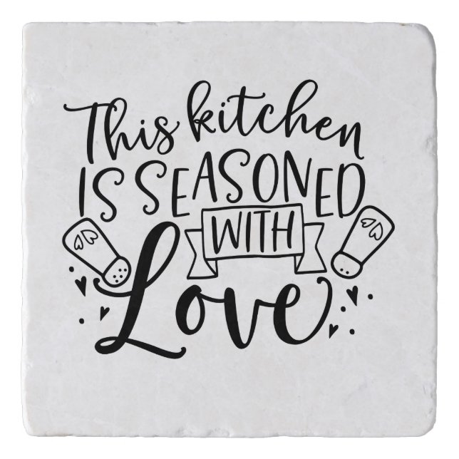 This Kitchen Is Seasoned With Love     Trivet (Front)
