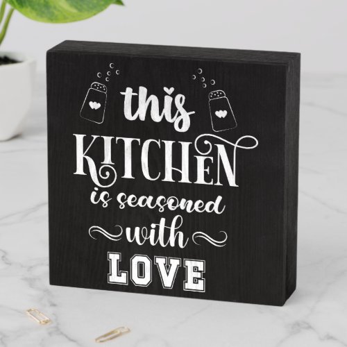 This Kitchen Is Seasoned With Love   Wooden Box Sign