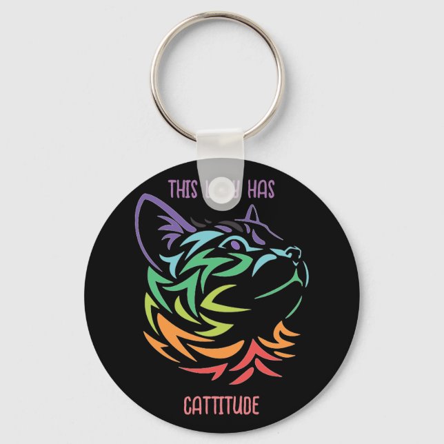 This Lady has Catitude  Keychain (Front)