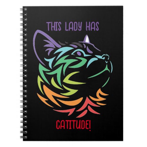 This Lady has Catitude Notebook