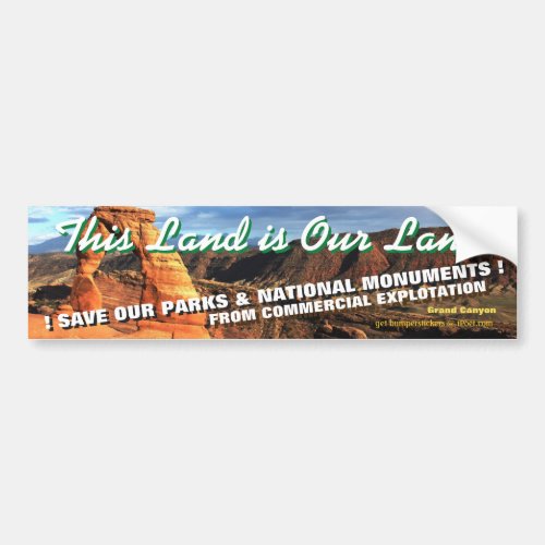 THIS LAND IS OUR LAND Americas National Parks _ Bumper Sticker