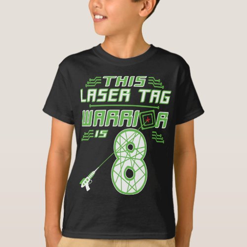 This Laser Tag Warrior is 8 Gaming 8th Birthday T_Shirt