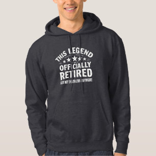 This Legend Has Officially Retired Hoodie