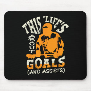 This Life's About Goals (and Ists) For A Lacrosse Mouse Pad