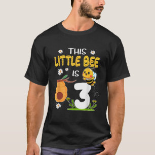 This Little Bee Is 3 Year Old Birthday 3rd Party B T-Shirt
