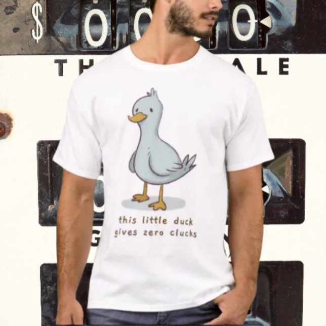 This Little Duck Gives Zero Clucks T-Shirt (Creator Uploaded)