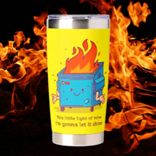 This Little Light: Dumpster Fire Thermal Tumbler