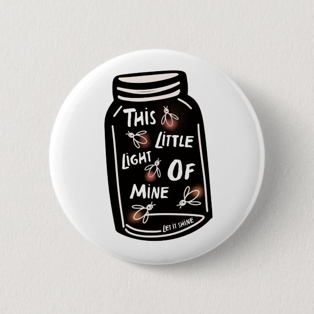 This little light of mine Christian  Button (Front)