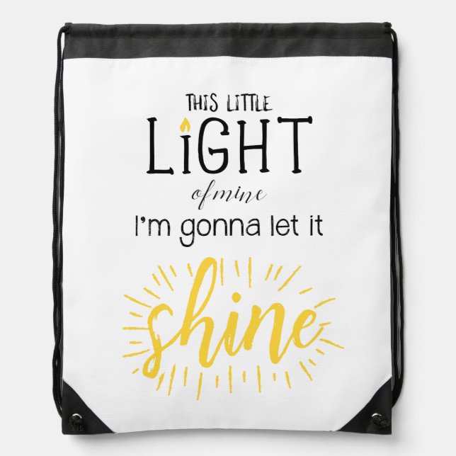 This Little Light of Mine Drawstring Bag (Front)