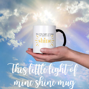 This little light of mine Matthew 5:16 Mug