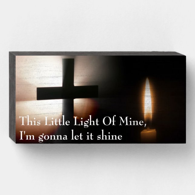 This Little Light Of Mine Wood Box Sign (Front Horizontal)