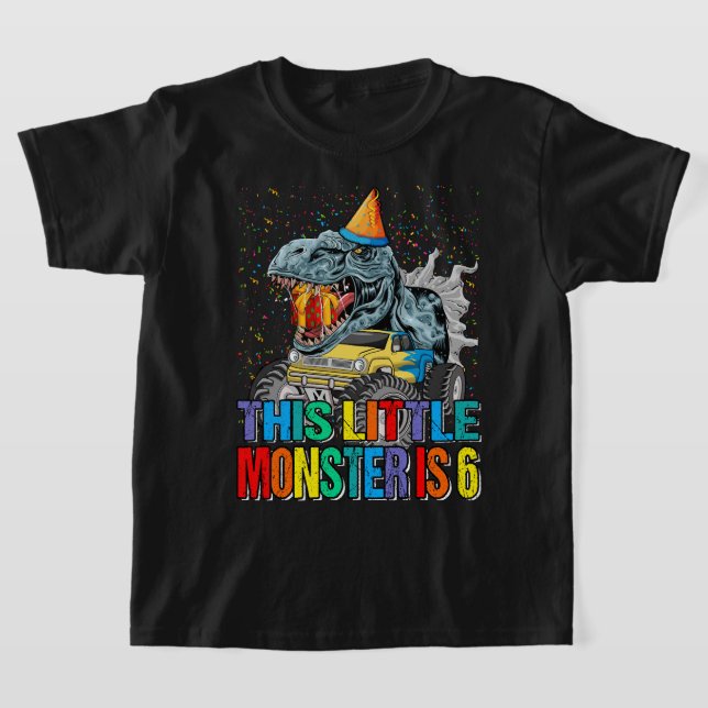 This Little Monster Truck Is 6th Birthday, 6 Years T-Shirt (Laydown)