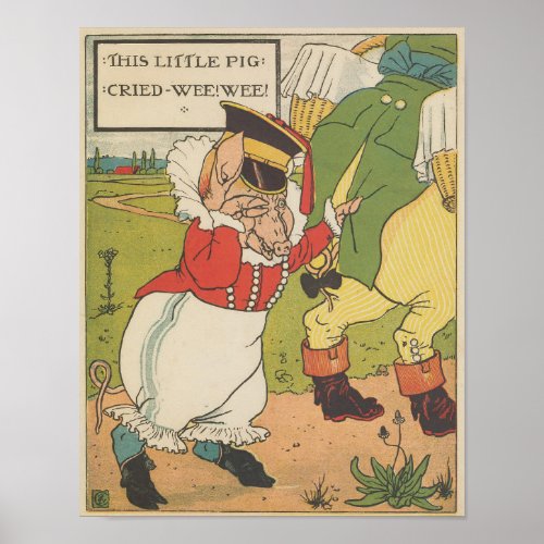  This little pig cried Wee Wee 1879 Poster