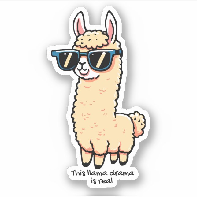 This Llama Drama Is Real quirky pose in sunglasses Sticker (Front)
