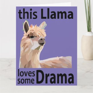 This Llama Loves Some Drama Funny Llama