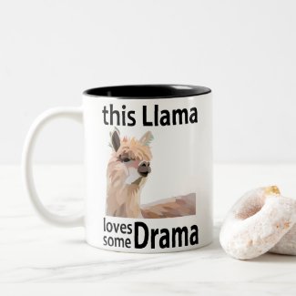 This Llama Loves Some Drama Funny Llama