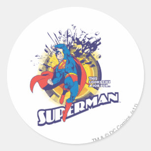 This Looks Like a Job For... Classic Round Sticker