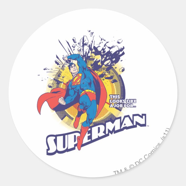 This Looks Like a Job For... Classic Round Sticker (Front)