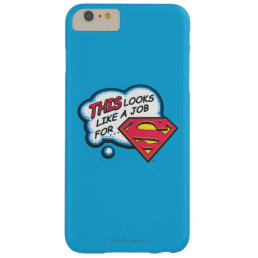 This Looks Like a Job for Superman Barely There iPhone 6 Plus Case