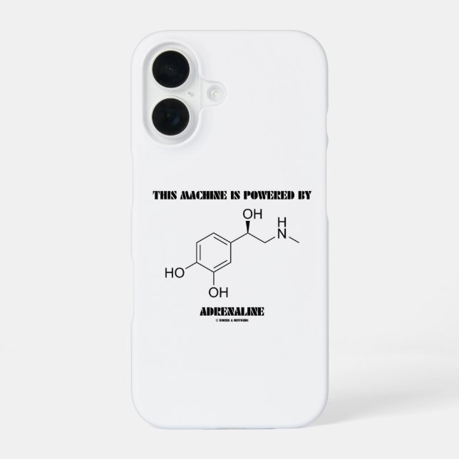 This Machine Is Powered By Adrenaline Molecule Iphone Case (Back)
