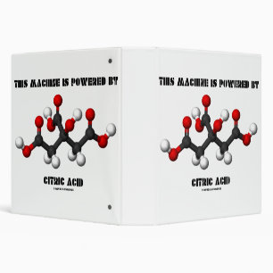 This Machine Is Powered By Citric Acid Chemistry 3 Ring Binder