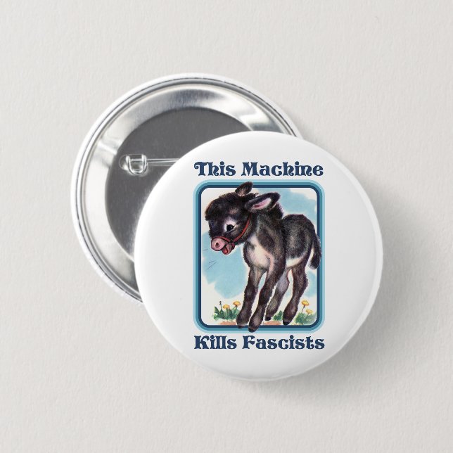 This Machine Kills Fascists Button (Front & Back)